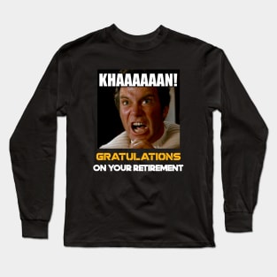 Retirement gift Long Sleeve T-Shirt